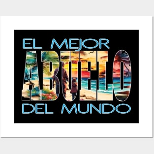 El Mejor Abuelo Del Mundo Padre Hijos Hispanic Latino Father Posters and Art